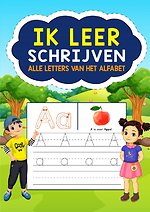 Ik Leer Schrijven - Alle Letters van het Alfabet