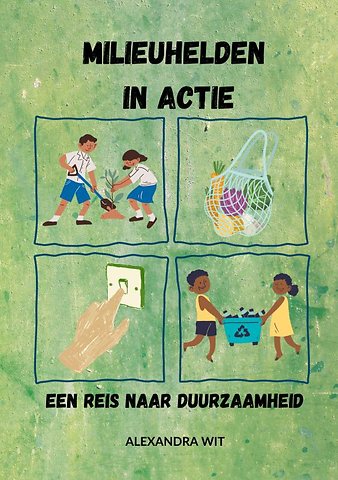 Milieuhelden in Actie