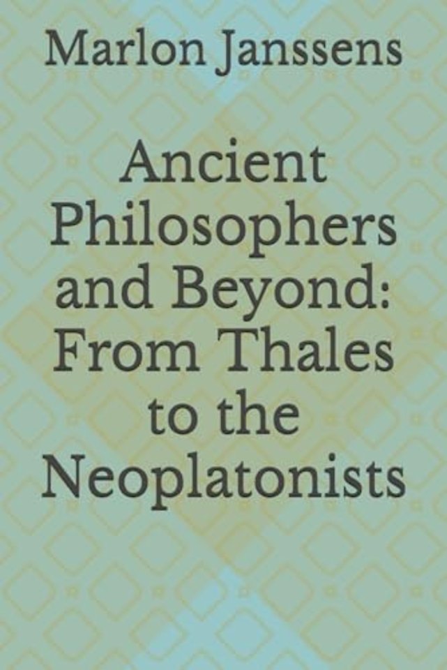 From Thales to the Neoplatonists