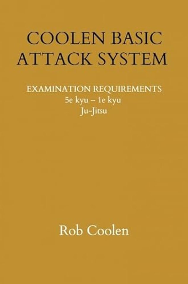 Coolen Basic Attack System Examination Requirements