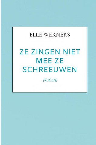 ZE ZINGEN NIET MEE ZE SCHREEUWEN