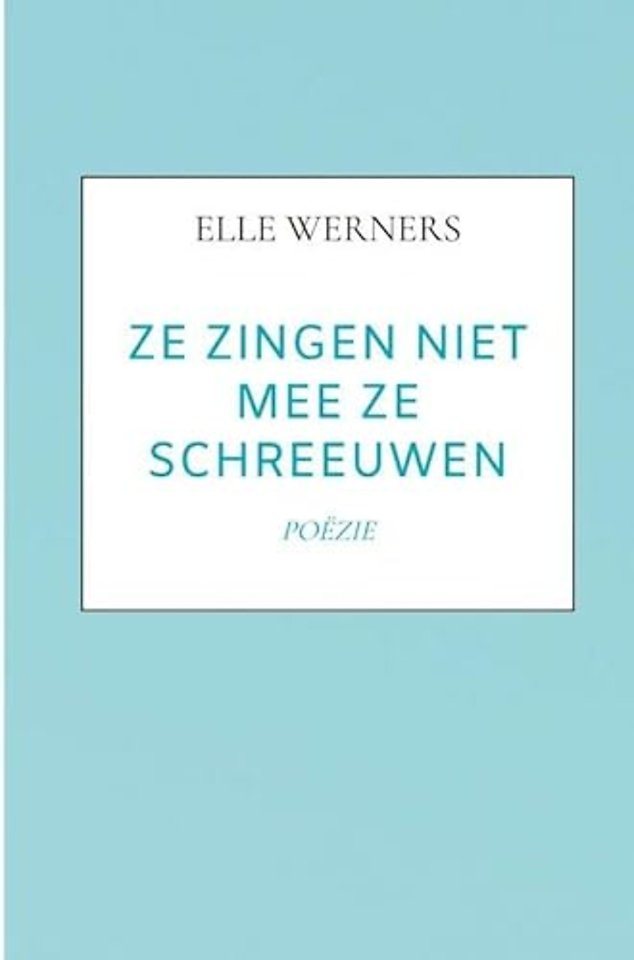 ZE ZINGEN NIET MEE ZE SCHREEUWEN
