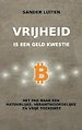 Vrijheid is een geld kwestie