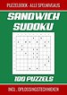 Sandwich Sudoku - Puzzelboek, Alle Spelniveaus - 100 Puzzels Incl. Oplossingstechnieken