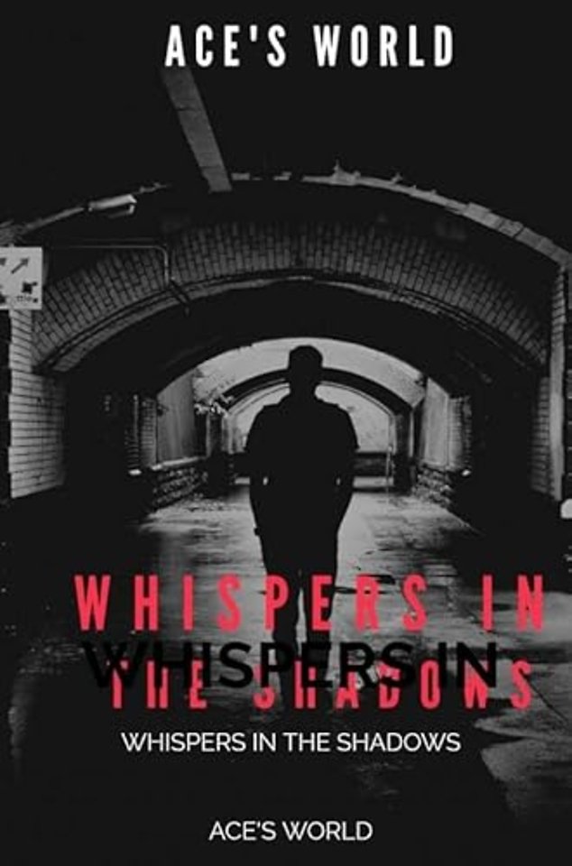 Whispers in the Shadows