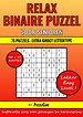 Binaire Puzzel Relax - 10x10 Raster - 75 Puzzels Extra Groot Lettertype - Lekker Easy Level!