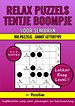 Relax Puzzels: Tentje Boompje voor Senioren 6x6 Raster - 100 Puzzels Groot Lettertype - Lekker Easy Level!