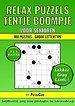 Tentje Boompje Relax Puzzels voor Senioren 8x8 Raster - 100 Puzzels Groot Lettertype - Lekker Easy Level!