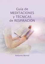 Guía de MEDITACIONES y TÉCNICAS de RESPIRACIÓN