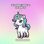 Mi primer libro de colorear 2