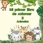 Mi primer libro de colorear 3