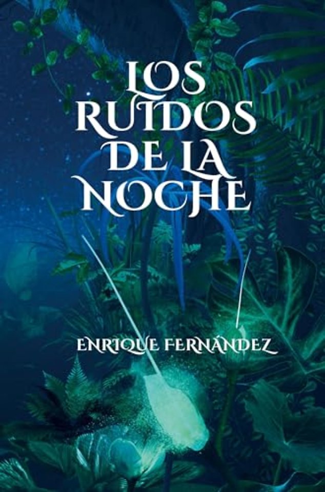 Los ruidos de la noche