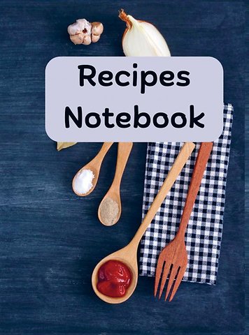 Rezept-Notizbuch: Rezeptbuch zum Eintragen der eigenen Rezepte, Rezeptnotizbuch