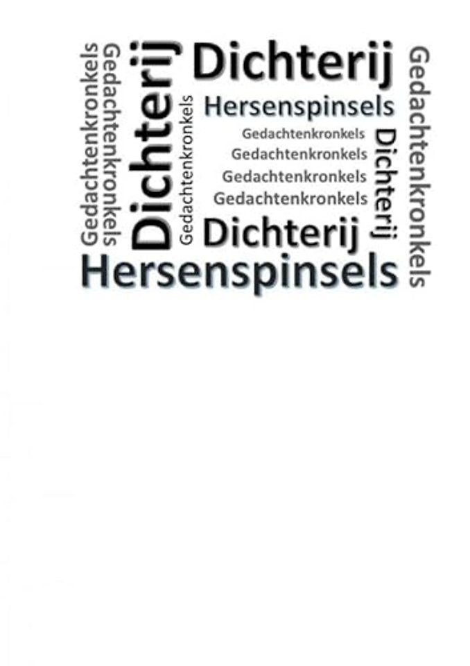 Hersenspinsels, dichterij en gedachtekronkels