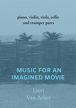 Music for an imagined movie