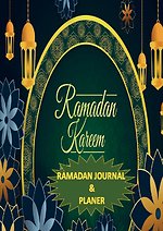 Ramadan Journal & Planer 30 Tage Gebetsverfolgung, Fasten, tägliche Koran-Lesung, Erreichen Ihrer Ziele für den Ramadan, ein täglicher Essensplane