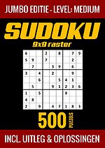 Sudoku Medium - Jumbo Editie - 500 Puzzels - Incl. Uitleg en Oplossingen