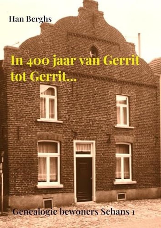 In 400 jaar van Gerrit tot Gerrit...