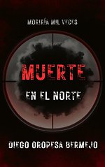 MUERTE EN EL NORTE