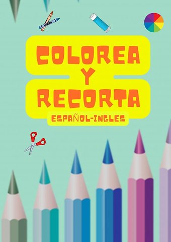 Colorea y Recorta: Español-Ingles