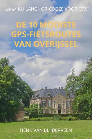 De 10 mooiste GPS-fietsroutes van Overijssel