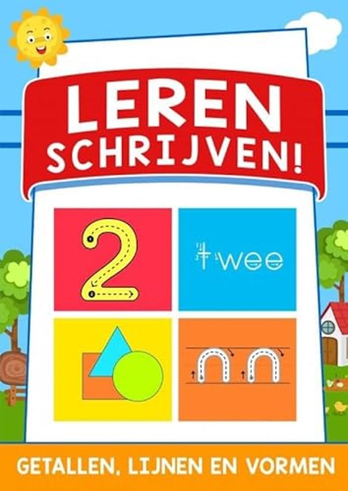 Leren Schrijven! : Getallen, Lijnen en Vormen