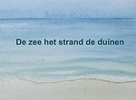 De zee het strand de duinen