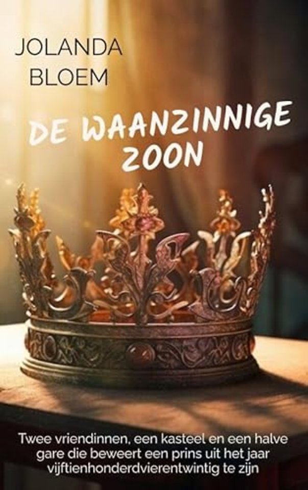 De waanzinnige zoon