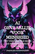 AI gevaarlijk voor mensheid