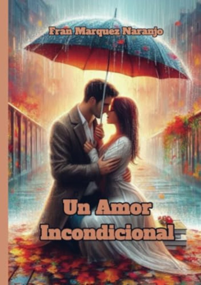 UN AMOR INCONDICIONAL