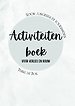 Activiteitenboek voor verlies en rouw