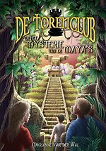 De Torenclub en het mysterie van de Maya's