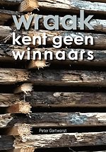Wraak kent geen winnaars