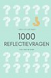 1000 Reflectievragen