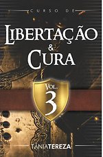 Curso de Libertação e Cura Vol.3