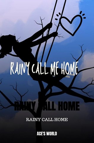 Rainy Call Home