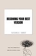 becoming your best version