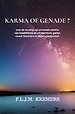 Karma of Genade ?