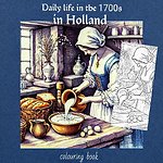 Daily life in 1700s in Holland
