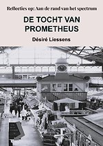 DE TOCHT VAN PROMETHEUS