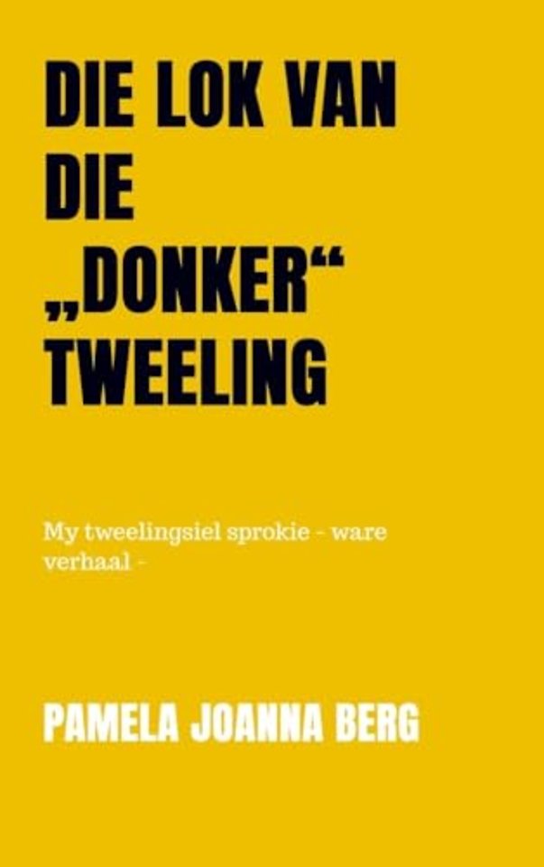 Die lok van die „donker“ tweeling