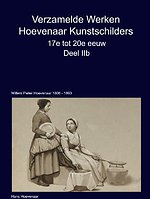 Verzamelde Werken Hoevenaar Kunstschilders 17e tot 20e eeuw Deel IIb