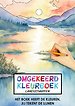 Omgekeerd Kleurboek - Landschappen - Het Boek Heeft de Kleuren, Jij Tekent de Lijnen