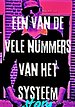 EEN VAN DE VELE NUMMERS VAN HET SYSTEEM
