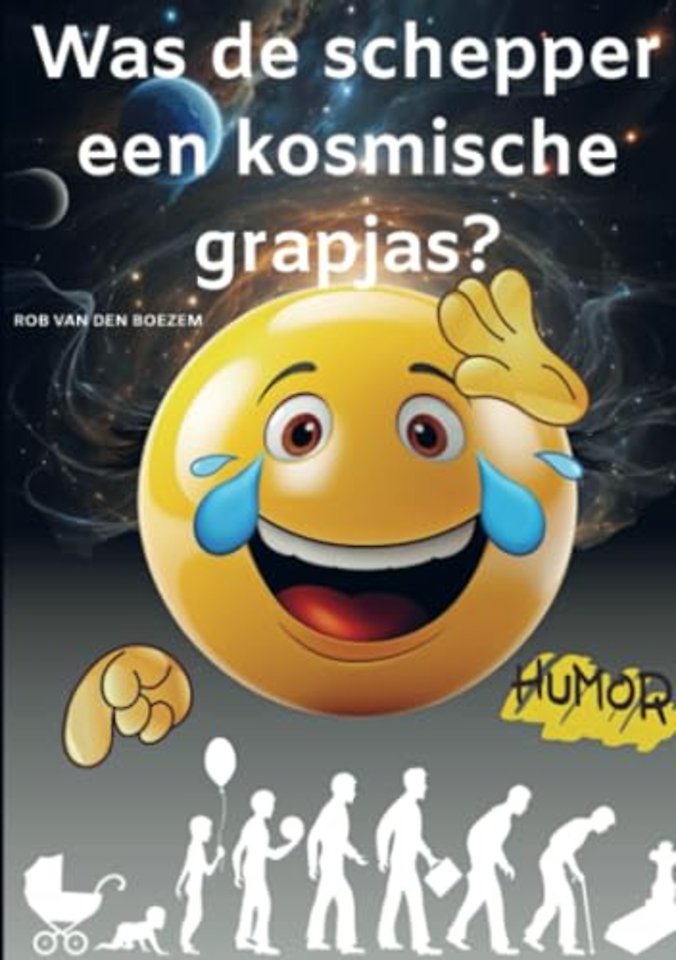 Was de schepper een kosmische grapjas?