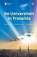 De Universiteit in Transitie De Universiteit in Transitie