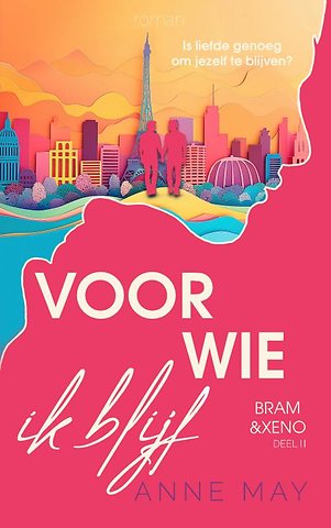 Voor wie ik blijf