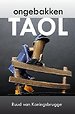 Ongebakken Taol