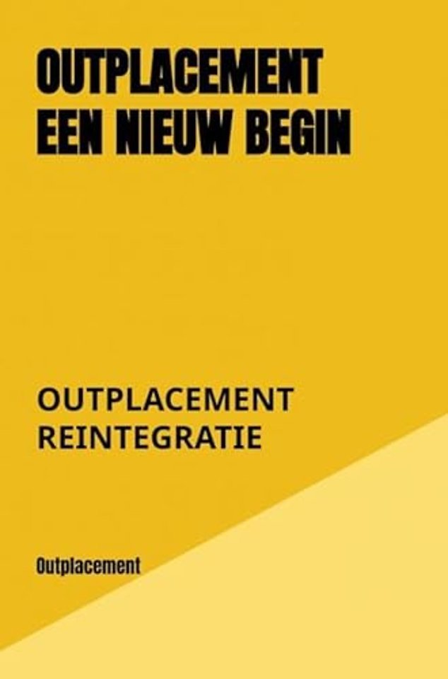 Outplacement een nieuw begin