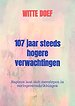 107 jaar steeds hogere verwachtingen
